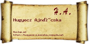 Hugyecz Ajnácska névjegykártya